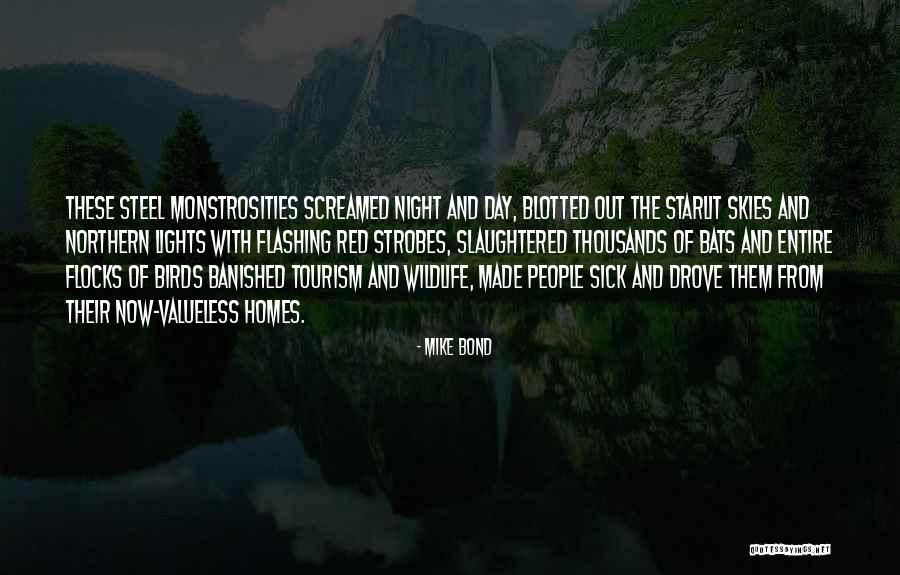 Night Skies Quotes By Mike Bond Night Skies Quotes By Mike Bond