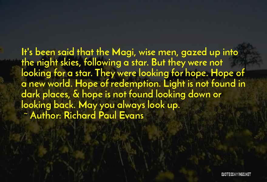 Night Skies Quotes By Richard Paul Evans
