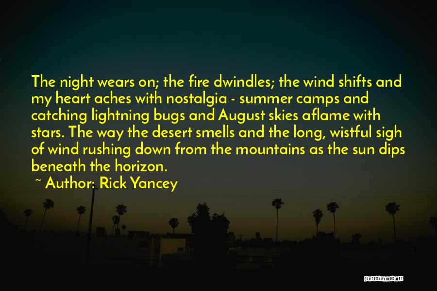 Night Skies Quotes By Rick Yancey