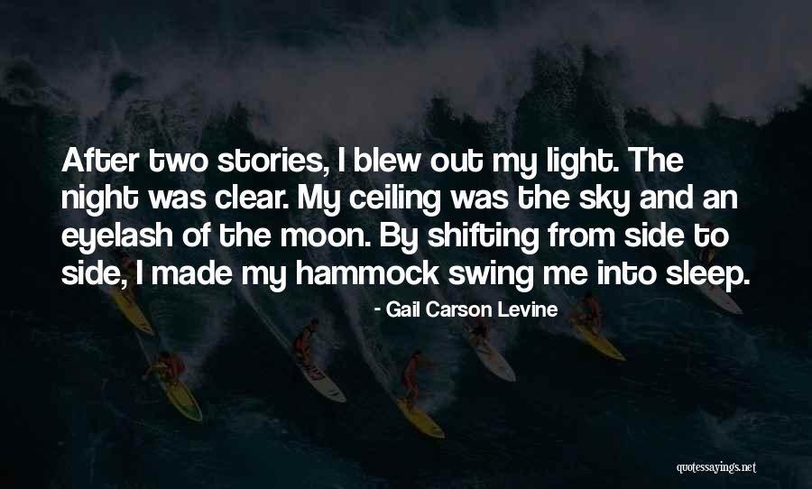 Night Sky And Moon Quotes By Gail Carson Levine