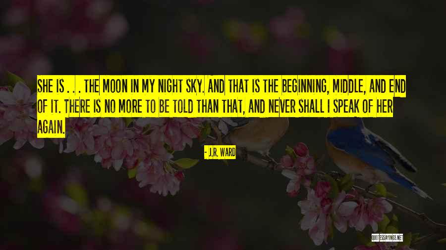 Night Sky And Moon Quotes By J.R. Ward