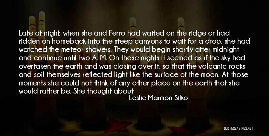 Night Sky And Moon Quotes By Leslie Marmon Silko