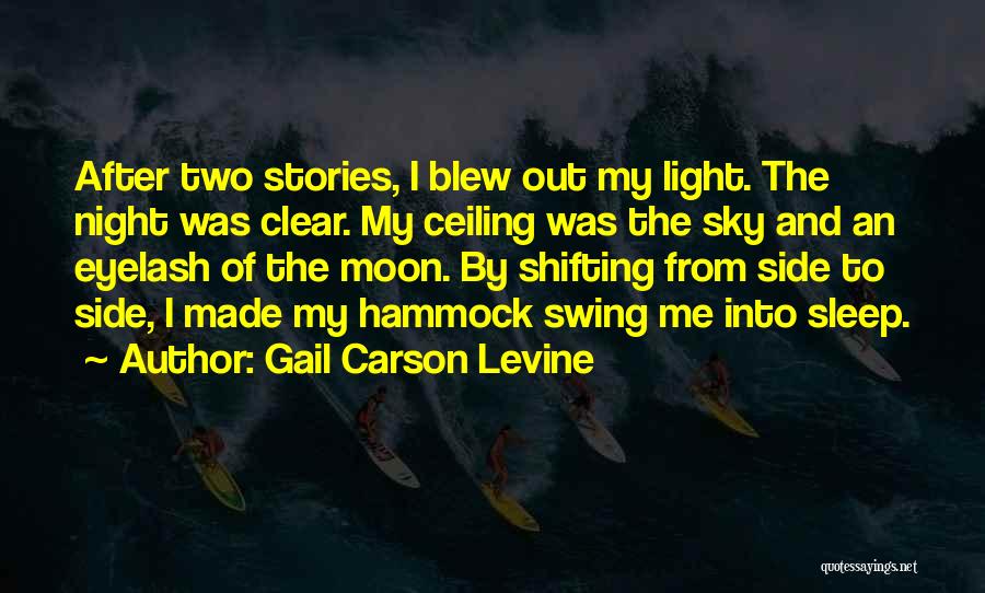 Night Sky Moon Quotes By Gail Carson Levine