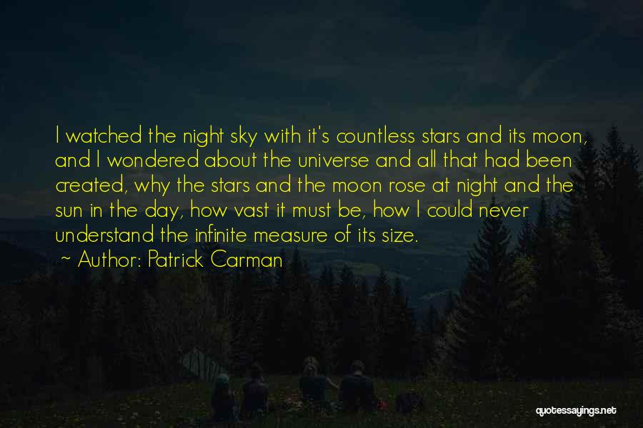Night Sky Moon Quotes By Patrick Carman