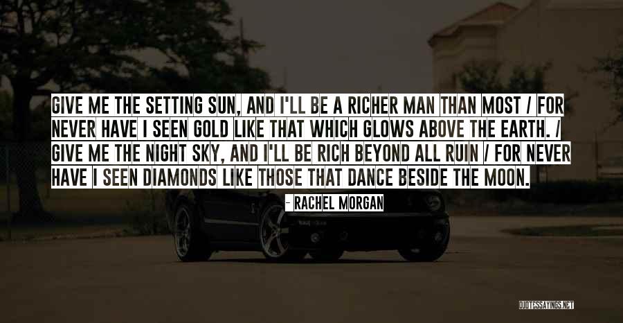 Night Sky Moon Quotes By Rachel Morgan