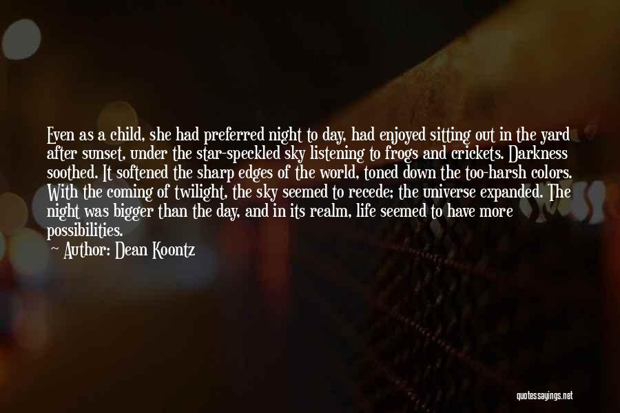 Night Sky Star Quotes By Dean Koontz
