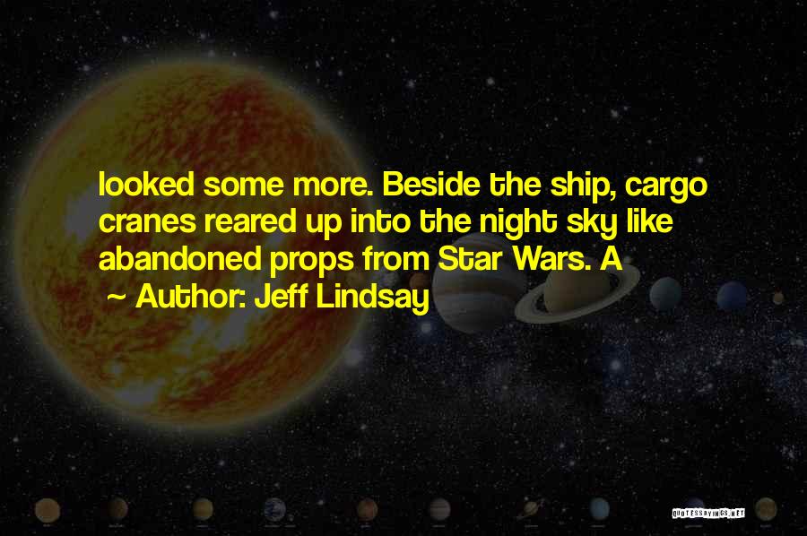 Night Sky Star Quotes By Jeff Lindsay