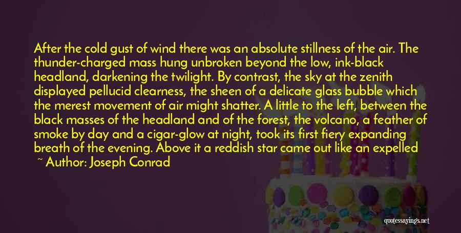 Night Sky Star Quotes By Joseph Conrad