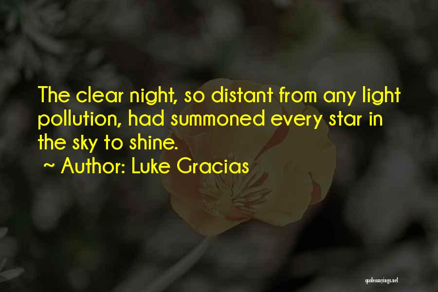 Night Sky Star Quotes By Luke Gracias