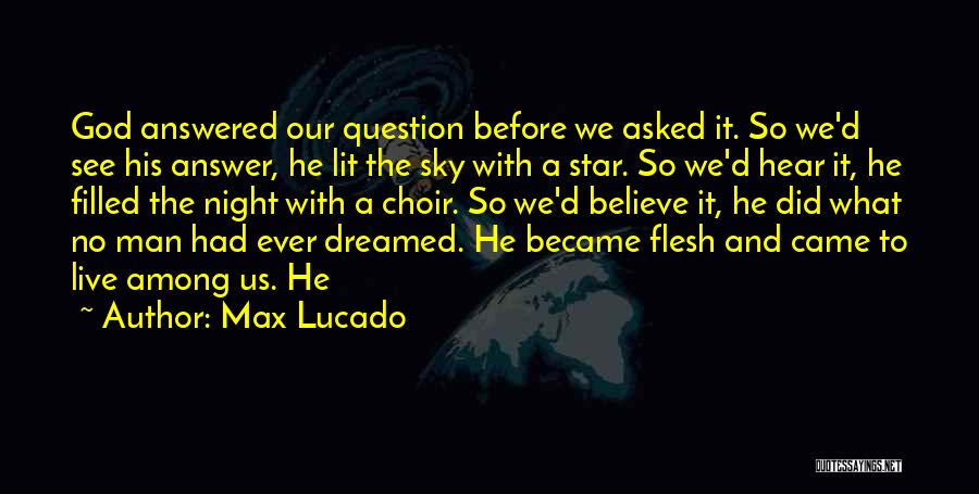 Night Sky Star Quotes By Max Lucado