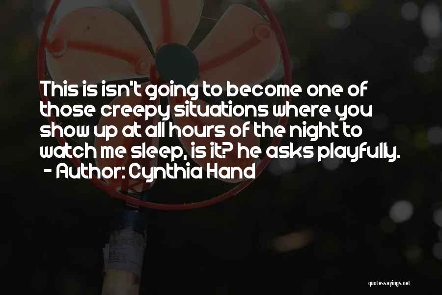 Night Sleep Quotes By Cynthia Hand