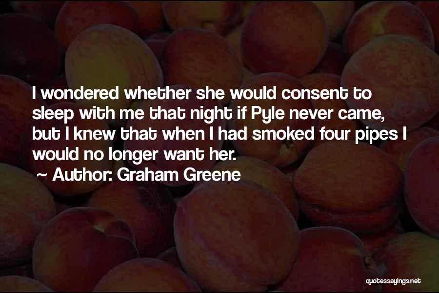 Night Sleep Quotes By Graham Greene