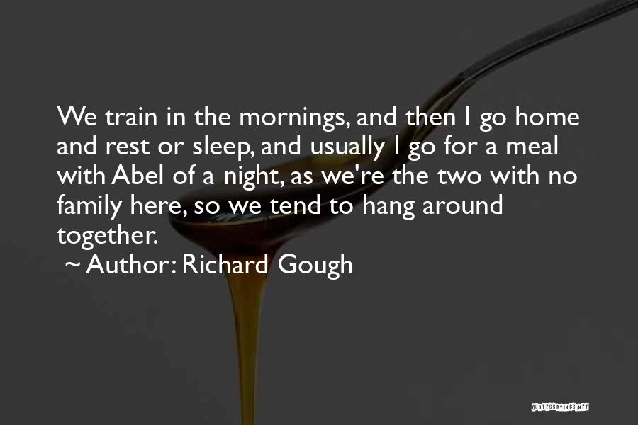 Night Sleep Quotes By Richard Gough