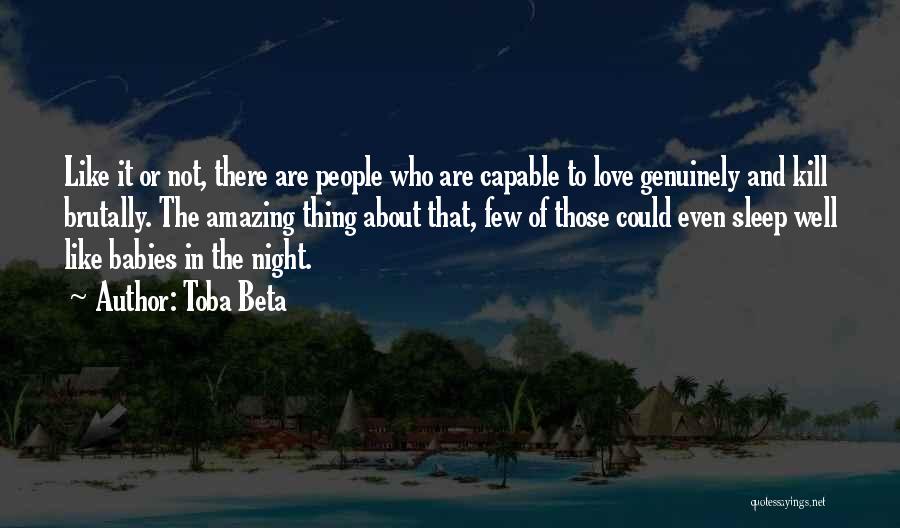 Night Sleep Well Quotes By Toba Beta