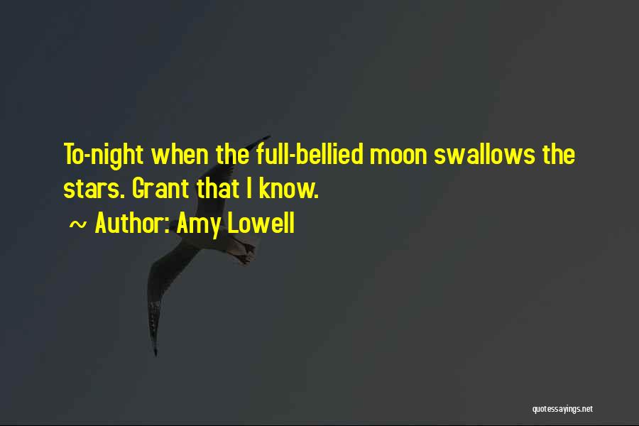 Night Stars Moon Quotes By Amy Lowell