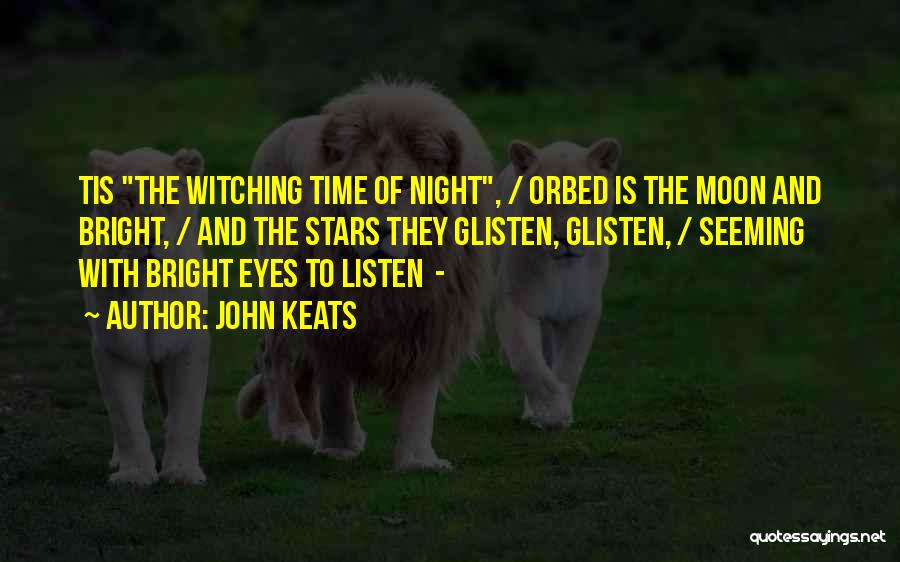 Night Stars Moon Quotes By John Keats