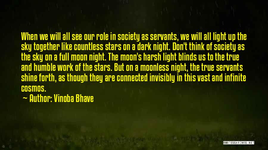 Night Stars Moon Quotes By Vinoba Bhave