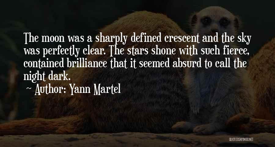 Night Stars Moon Quotes By Yann Martel