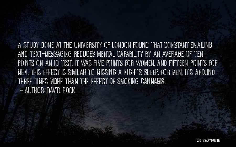 Night Study Quotes By David Rock