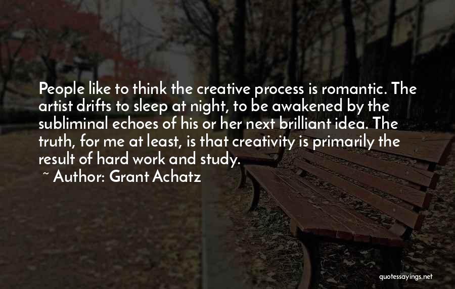 Night Study Quotes By Grant Achatz