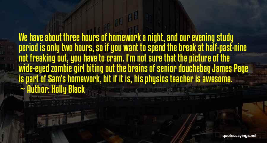 Night Study Quotes By Holly Black