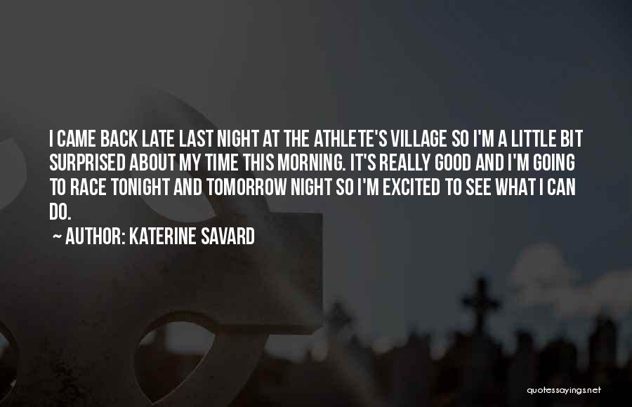 Night Swimming Quotes By Katerine Savard