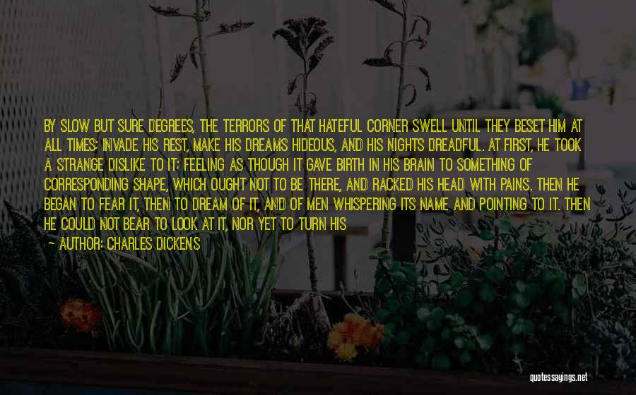 Night Terrors Quotes By Charles Dickens