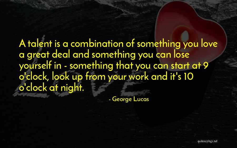 Night That Looks Quotes By George Lucas Night That Looks Quotes By George Lucas