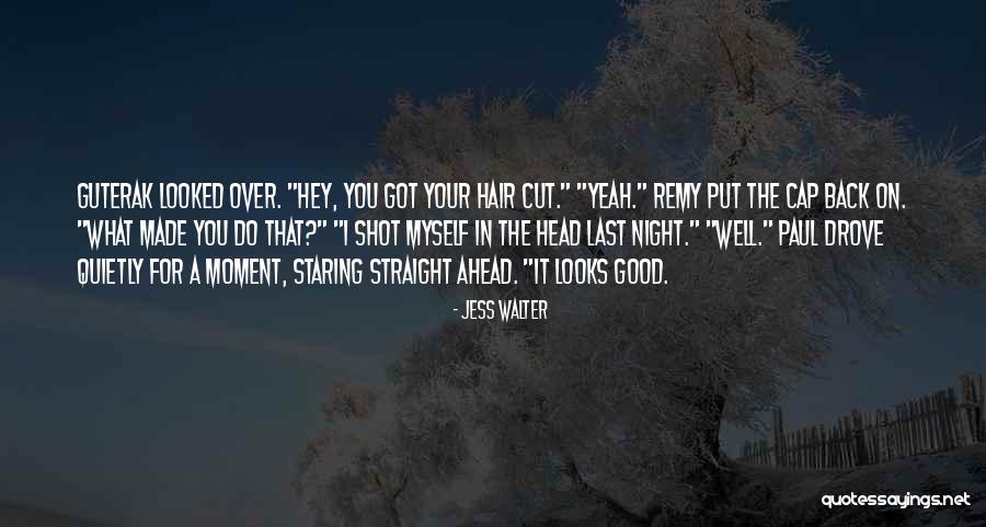 Night That Looks Quotes By Jess Walter Night That Looks Quotes By Jess Walter