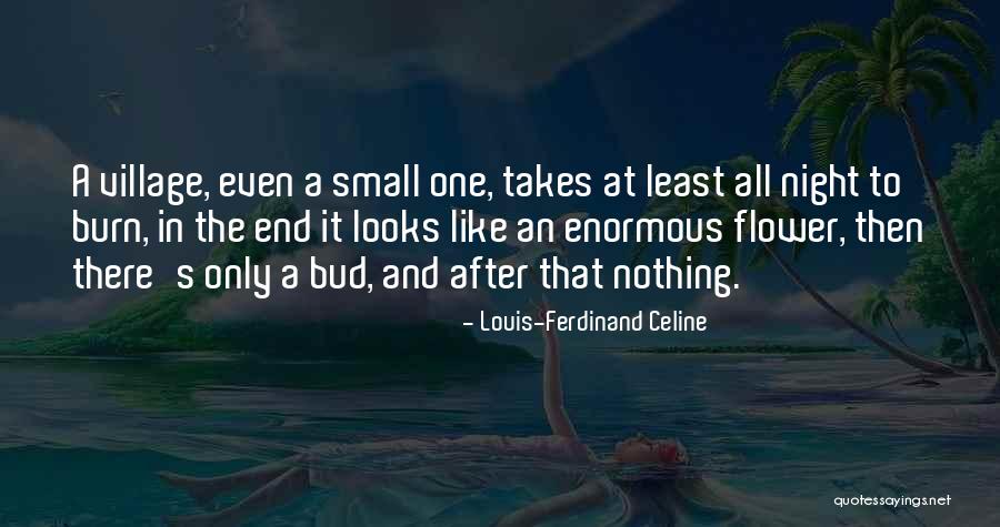 Night That Looks Quotes By Louis-Ferdinand Celine Night That Looks Quotes By Louis-Ferdinand Celine