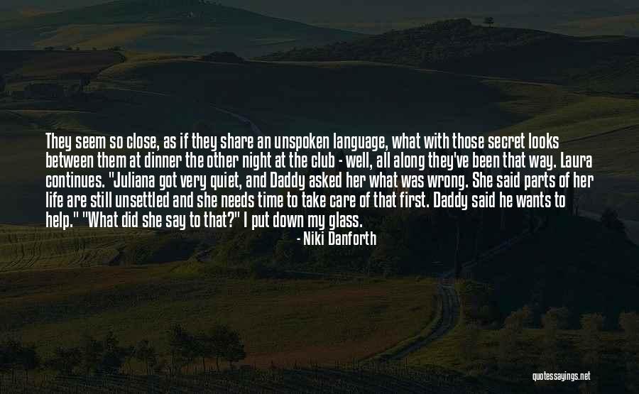 Night That Looks Quotes By Niki Danforth Night That Looks Quotes By Niki Danforth