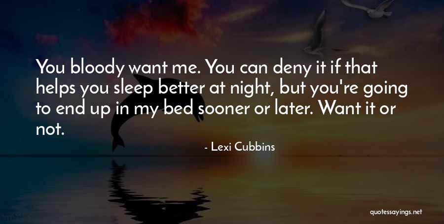 Night That Quotes By Lexi Cubbins Night That Quotes By Lexi Cubbins