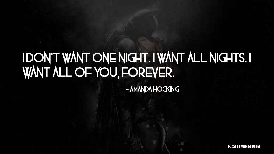 Night The Night Trilogy 1 Quotes By Amanda Hocking Night The Night Trilogy 1 Quotes By Amanda Hocking