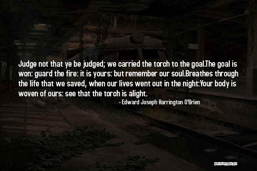 Night They Saved Quotes By Edward Joseph Harrington O'Brien Night They Saved Quotes By Edward Joseph Harrington O'Brien
