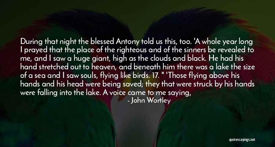 Night They Saved Quotes By John Wortley Night They Saved Quotes By John Wortley