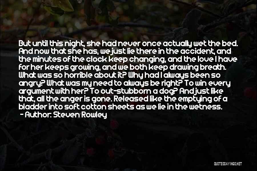 Night Time And Love Quotes By Steven Rowley