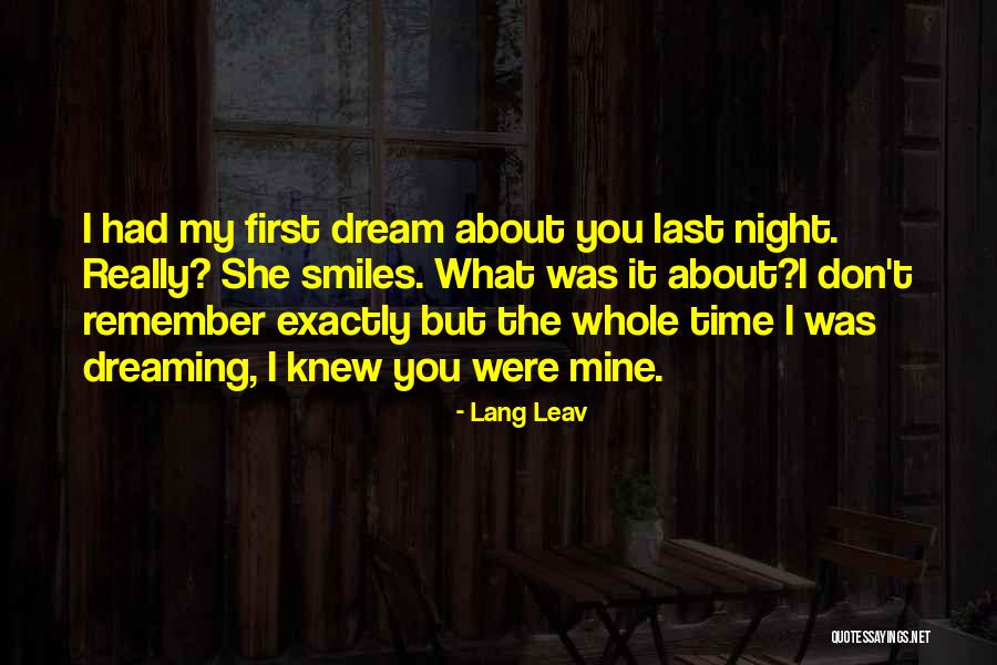 Night Time Dream Quotes By Lang Leav Night Time Dream Quotes By Lang Leav