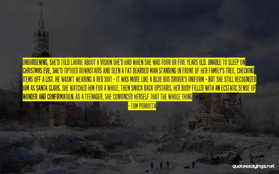 Night Time Dream Quotes By Tom Perrotta Night Time Dream Quotes By Tom Perrotta