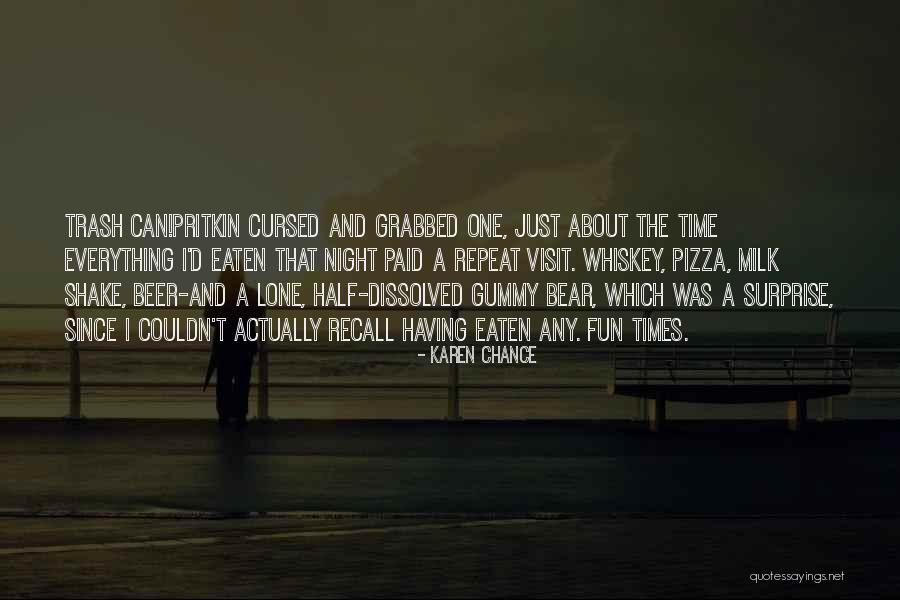 Night Time Fun Quotes By Karen Chance Night Time Fun Quotes By Karen Chance