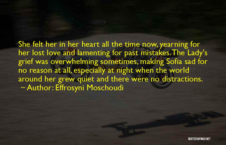 Night Time Sad Quotes By Effrosyni Moschoudi