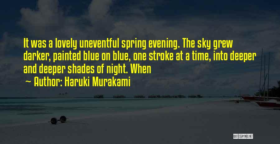 Night Time Sky Quotes By Haruki Murakami