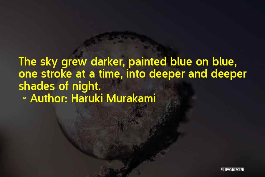 Night Time Sky Quotes By Haruki Murakami