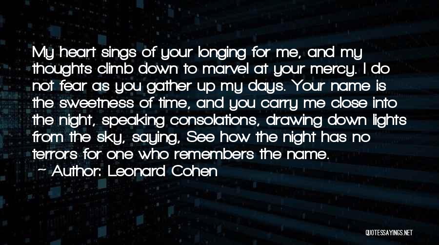 Night Time Sky Quotes By Leonard Cohen