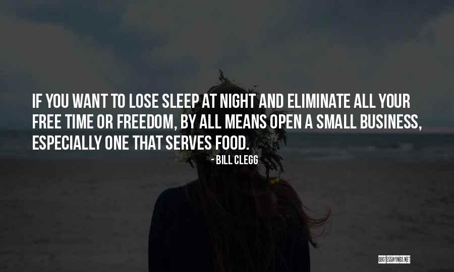 Night Time Sleep Quotes By Bill Clegg Night Time Sleep Quotes By Bill Clegg