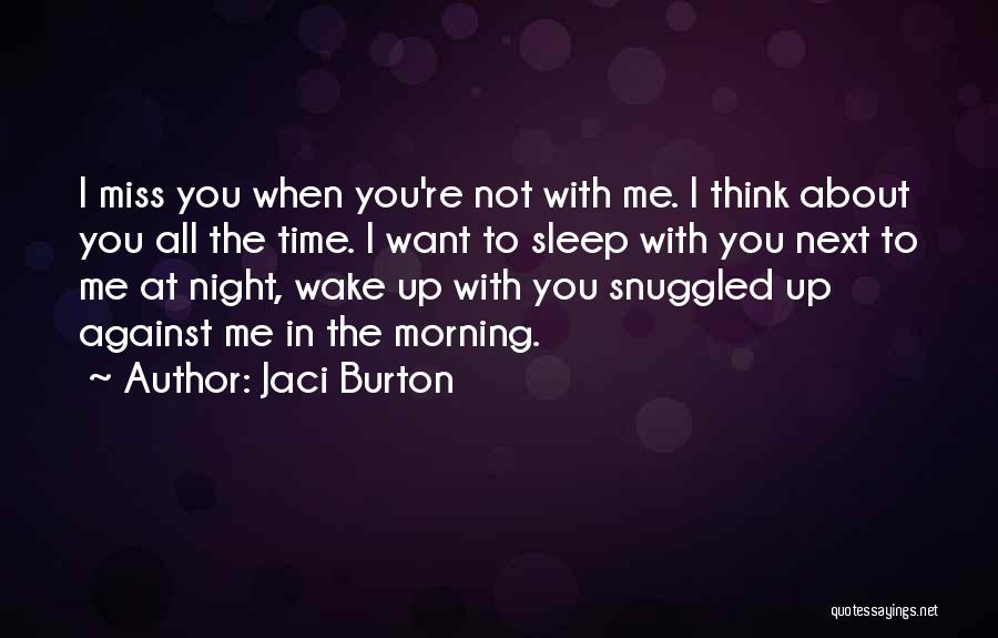 Night Time Sleep Quotes By Jaci Burton