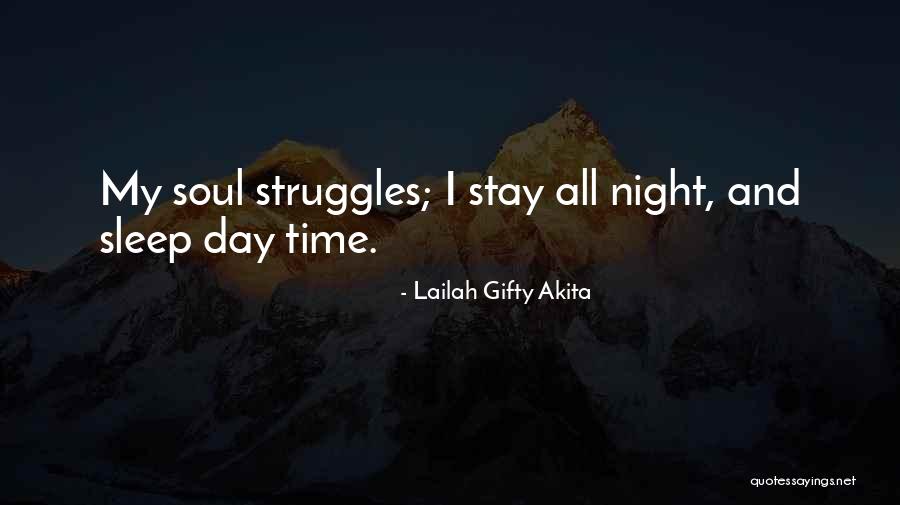 Night Time Sleep Quotes By Lailah Gifty Akita