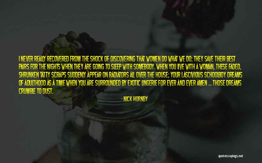 Night Time Sleep Quotes By Nick Hornby Night Time Sleep Quotes By Nick Hornby