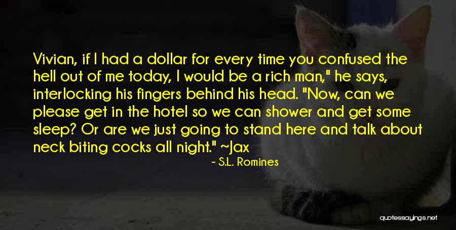 Night Time Sleep Quotes By S.L. Romines Night Time Sleep Quotes By S.L. Romines