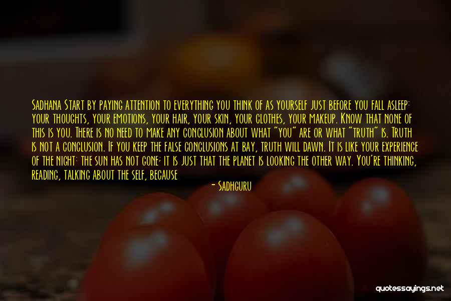 Night Time Sleep Quotes By Sadhguru Night Time Sleep Quotes By Sadhguru