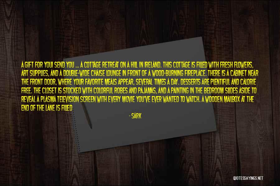 Night Time Sleep Quotes By SARK Night Time Sleep Quotes By SARK